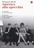 America Alla Specchio. Lo Sguardo Di Un'antropologa — Libro