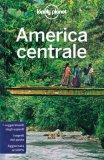 America Centrale — Guida Lonely Planet