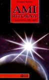 Ami Ritorna — Libro