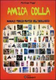 Amica Colla — Libro