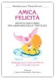 Amica Felicità — Libro