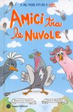 Amici tra le Nuvole — Libro