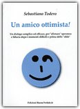 Un Amico Ottimista! — Libro