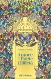 Amore alle Porte della Libertà — Libro
