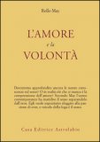 L' Amore E La Volontà — Libro