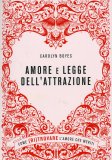 Amore e Legge dell'Attrazione  — Libro