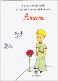 Amore - Microlibro il Piccolo Principe  — Libro