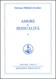 AMORE E SESSUALITà
di Omraam Mikhael Aivanhov

