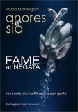 An(M)Oressia. Fame Annegata — Libro