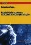 Analisi della Lesione e Assessment Neuropsicologico  — Libro