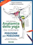 Anatomia dello Yoga - Da Colorare - Posizione per Posizione — Libro
