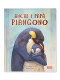 Anche i Papà Piangono — Libro