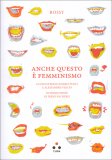 Anche Questo è Femminismo — Libro
