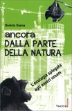 Ancora dalla Parte della Natura — Libro