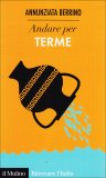 Andare per Terme  — Libro