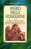 Angeli della Guarigione — Libro