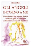 Gli Angeli Intorno a Me — Libro