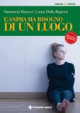 L'Anima ha Bisogno di un Luogo — Libro