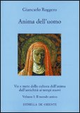 Anima dell'Uomo - Vol. 1: Il Mondo Antico — Libro