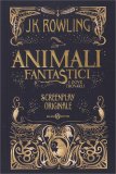 Animali Fantastici e Dove Trovarli - Screenplay Originale — Libro
