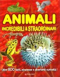 Animali Incredibili & Straordinari — Libro