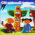 Gli Animali Totem  — Libro
