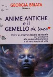 Anime Antiche e il Gemello di Luce — Libro