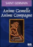 Anime Gemelle Anime Compagne - LIBRO di Saint Germain