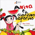 Anita e il Giardino Saporito — Libro