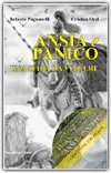 Ansia e panico. Una sfida da vincere — Libro