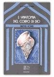 L’Anatomia del Corpo di Dio — Libro