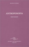 Antroposofia - Testi Scelti — Libro