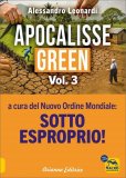 Apocalisse Green Vol.3: Sotto esproprio! — Libro