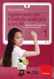 Apprendere con il Metodo Analogico e la LIM + CD Rom — Libro
