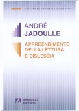 Apprendimento della Lettura e Dislessia — Libro