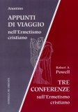 Appunti di Viaggio nell'Ermetismo Cristiano  — Libro