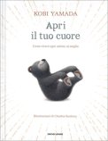 Apri il Tuo Cuore — Libro