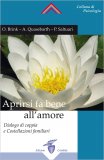 Aprirsi fa Bene all'Amore — Libro