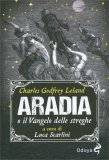 Aradia, o il Vangelo delle Streghe — Libro