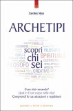 Archetipi: Scopri chi Sei — Libro