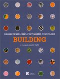Building - Neomateriali nell'Economia Circolare — Libro