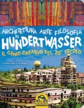 Architettura Arte Filosofia di Hundertwasser  — Libro