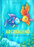 Arcobaleno - Non puoi Vincere Sempre — Libro