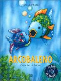 Arcobaleno Non Se la Beve — Libro