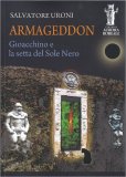 Armageddon - Gioacchino e la Setta del Sole Nero — Libro