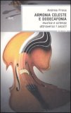 Armonia Celeste e Dodecafonia — Libro