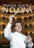 Armonia Vegetale in Cucina  — Libro