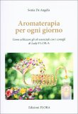 Aromaterapia per Ogni Giorno — Libro