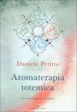 Aromaterapia Totemica — Libro