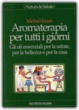 Aromaterapia per Tutti i Giorni — Libro